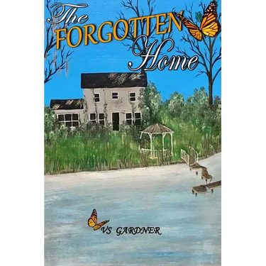 The Forgotten Home