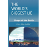 The World's Biggest Lie