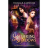 Gathering of Shadows