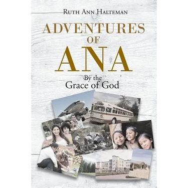 Adventures of Ana: By the Grace of God