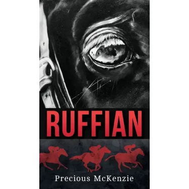 Ruffian: The Greatest Thoroughbred Filly