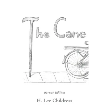 The Cane: Revised Edition