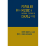 Popular Music and National Culture in Israel