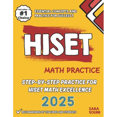HISET Math Practice: Step-by-Step Practice for HISET Math Excellence