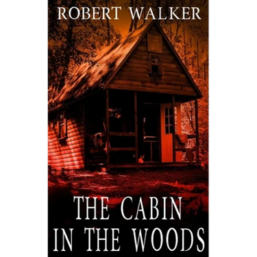 The Cabin in the Woods