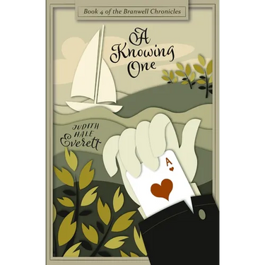 A Knowing One: a witty traditional Regency romance