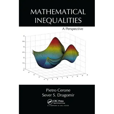 Mathematical Inequalities: A Perspective