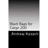 Black Bags for Cargo 200: The Unannounced Russian War with Ukraine