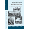 Understanding Multiculturalism: The Habsburg Central European Experience