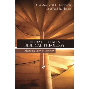 Central Themes in Biblical Theology: Mapping Unity in Diversity