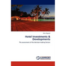 Hotel Investments & Developments