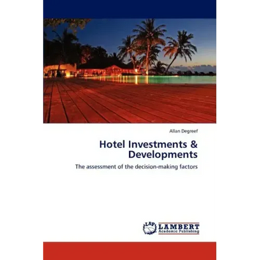 Hotel Investments & Developments