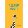 Sunbathers in a Bottle