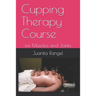 Cupping Therapy Course: for Muscles and Joints