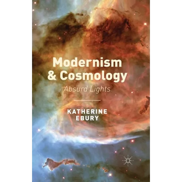 Modernism and Cosmology: Absurd Lights