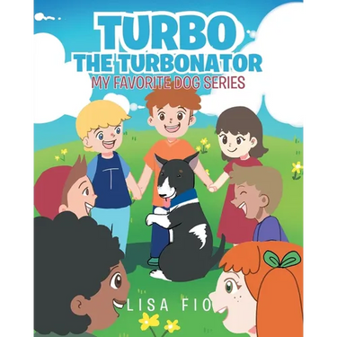 Turbo The Turbonator (My favorite dog series)