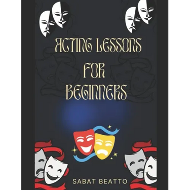 Acting Lessons for Beginners