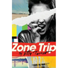 Zone Trip
