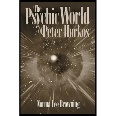 The Psychic World of Peter Hurkos