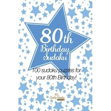 80th Birthday Sudoku: 100 sudoku puzzles for your 80th Birthday