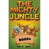 The Mighty Jungle