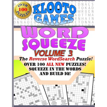 KLOOTO Games WORD SQUEEZE: Vol. 3: The Reverse WordSearch Puzzle!