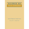 Science as Social Knowledge: Values and Objectivity in Scientific Inquiry