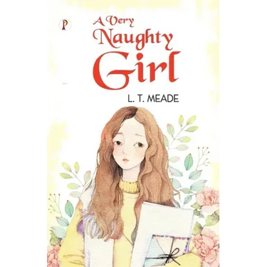 A Very Naughty Girl