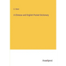 A Chinese and English Pocket Dictionary