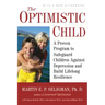 Optimistic Child