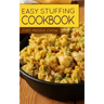 Easy Stuffing Cookbook