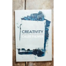 Creativity: Art, the Artist & the Church