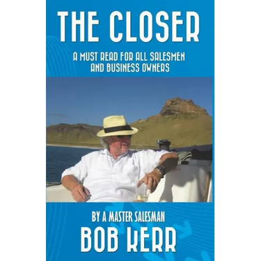The Closer: A must read for all salesmen and business owners