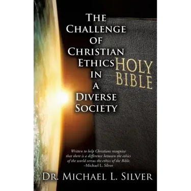 The Challenge of Christian Ethics in a Diverse Society