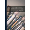 Benozzo Gozzoli: Florentine School
