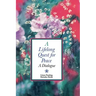 Lifelong Quest for Peace