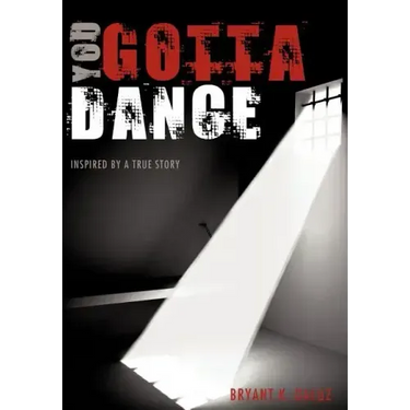 You Gotta Dance