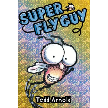 Super Fly Guy! (Fly Guy #2): Volume 2
