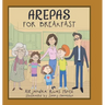 Arepas for Breakfast
