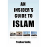 An Insider's Guide to Islam