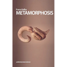 Metamorphosis: The original story by Franz Kafka as well as important analysis