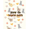 How To Draw Cats: Easy To Learn How To Draw Cats And Kittens In Simple Steps For Kids