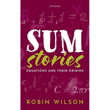 Sum Stories: Equations and Their Origins