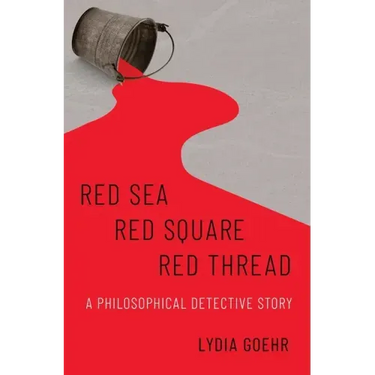 Red Sea-Red Square-Red Thread: A Philosophical Detective Story