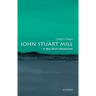 John Stuart Mill: A Very Short Introduction