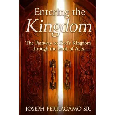 Entering the Kingdom