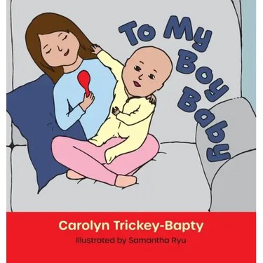 To My Boy Baby