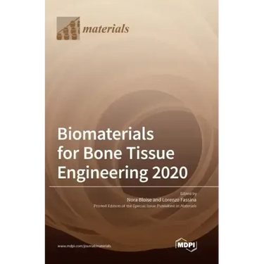 Biomaterials for Bone Tissue Engineering 2020