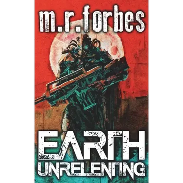 Earth Unrelenting