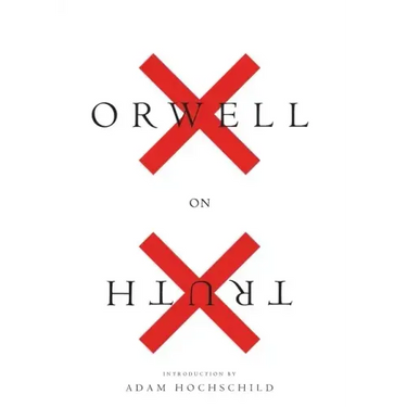 Orwell on Truth